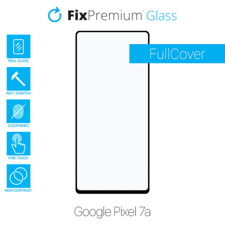 FixPremium FullCover Glass - Verre trempé pour Google Pixel 7a