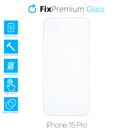 FixPremium Glass - Verre trempé pour iPhone 15 Pro